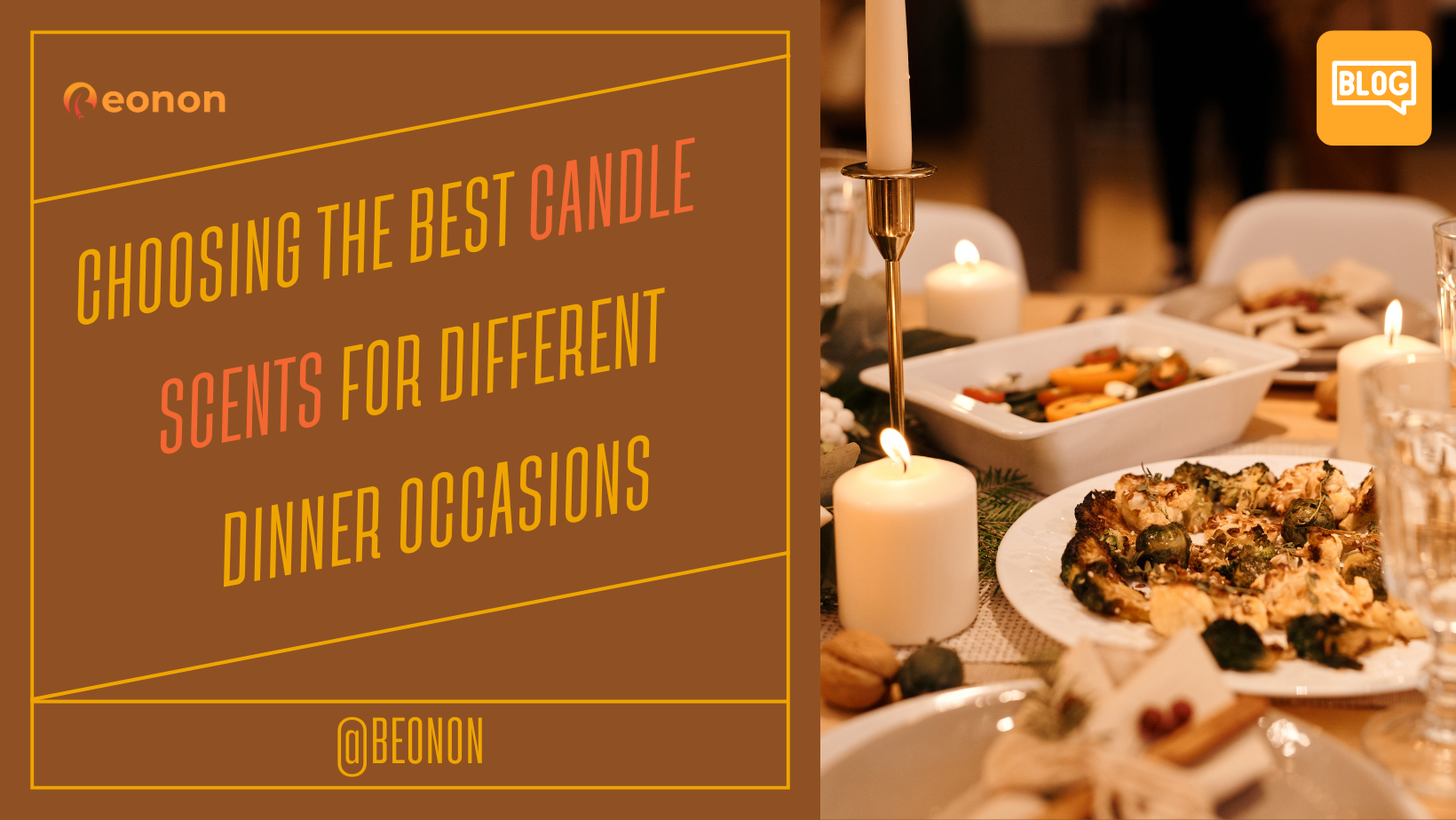 Choosing the Best Candle Scents for Different Dinner Occasions