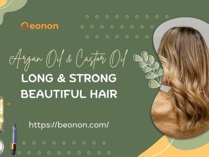 Argan Oil & Castor Oil For Hair: Long & Strong Beautiful Hair